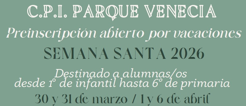 PROGRAMA ABIERTO POR VACACIONES SEMANA SANTA 25/26